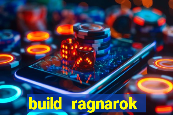 build ragnarok history reborn shadow